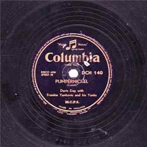 Doris Day With Frankie Yankovic And His Yanks / Doris Day - Pumpernickel / I Can't Get Over A Boy Like You FLAC