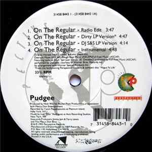 Pudgee - On The Regular FLAC