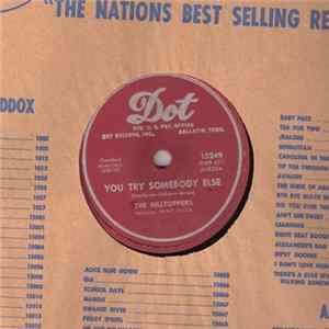 The Hilltoppers - You Try Somebody Else / Time Waits For No One FLAC