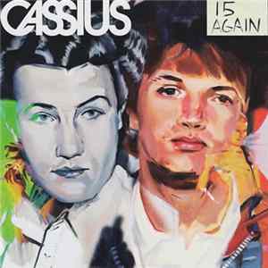 Cassius - 15 Again FLAC