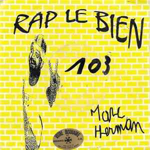 Marc Herman - Rap Le Bien FLAC