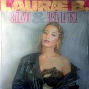 Laura B. - Bailando / Hasta La Vista FLAC