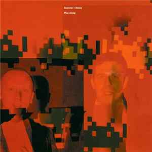 Scanner + Dessy - Play Along FLAC