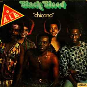 Black Blood - Chicano FLAC