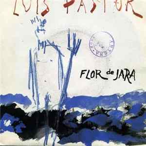 Luis Pastor - Flor De Jara FLAC