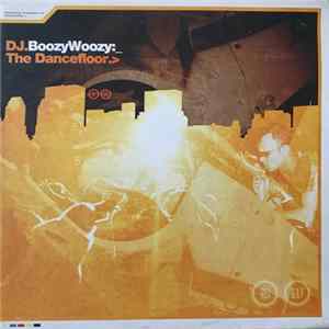 DJ BoozyWoozy - The Dancefloor FLAC