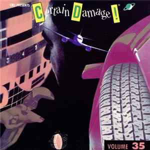 Various - CMJ Presents Certain Damage! - Volume 35 FLAC
