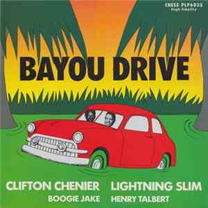 Various - Bayou Drive FLAC