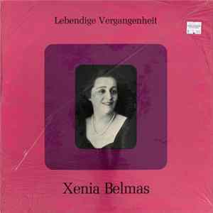 Xenia Belmas - Lebendige Vergangenheit FLAC