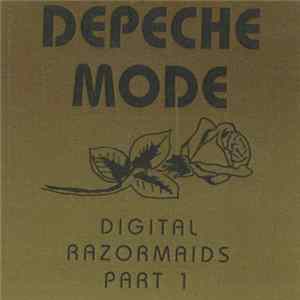 Depeche Mode - Digital Razormaids Part 1 FLAC