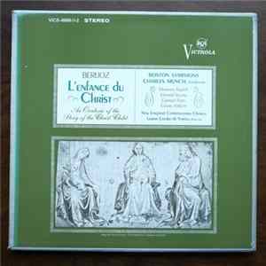 Berlioz / Orchestre Symphonique De Boston Dir. Charles Münch - L'Enfance Du Christ FLAC