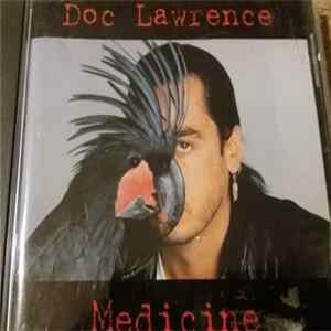 Doc Lawrence - Medicine FLAC