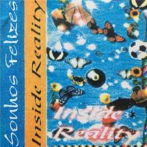 Inside Reality - Sonhos Felizes FLAC