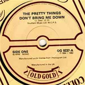 The Pretty Things - Don't Bring Me Down / Honey I Need FLAC