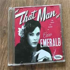 Caro Emerald - That Man FLAC
