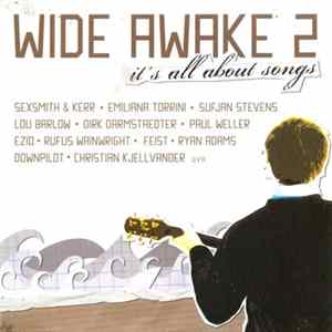 Various - Wide Awake 2 (It’s All About Songs) FLAC