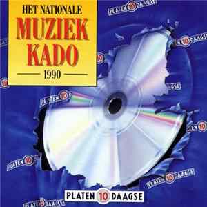 Various - Het Nationale Muziekkado 1990 FLAC