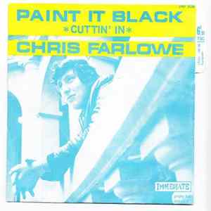 Chris Farlowe - Paint It Black / Cuttin' In FLAC