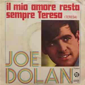 Joe Dolan - Il Mio Amore Resta Sempre Teresa FLAC