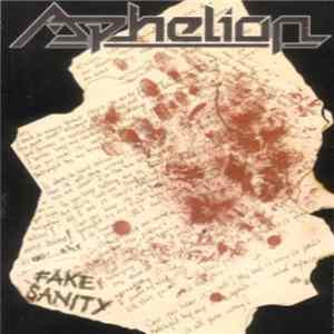 Aphelion - Fake Sanity FLAC