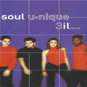Soul Unique - 3iL (Thrill) FLAC