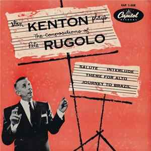 Stan Kenton And His Innovations Orchestra - The Compositions Of Pete Rugolo FLAC