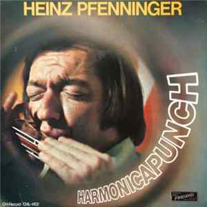 Heinz Pfenninger - Harmonicapunch FLAC