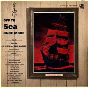 Ewan MacColl & A. L. Lloyd - Off To Sea Once More Vol. II FLAC