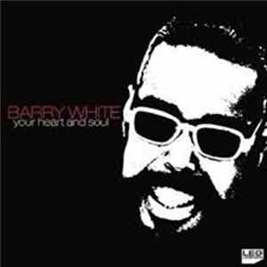 Barry White - Your Heart and Soul FLAC