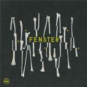 Fenster - Bones FLAC