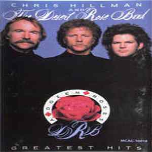 Chris Hillman And The Desert Rose Band - A Dozen Roses - Greatest Hits FLAC