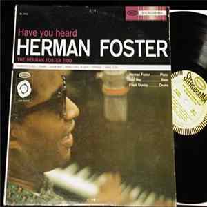 The Herman Foster Trio - Have You Heard Herman Foster FLAC