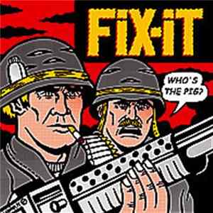 Fix-It - Who's The Pig? FLAC