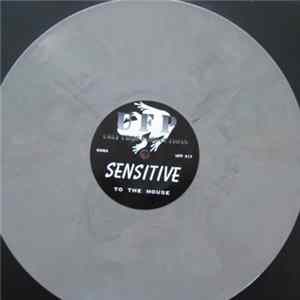 Sensitive - To The House FLAC