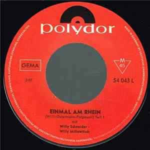 Willy Schneider - Willy Millowitsch - Einmal Am Rhein FLAC