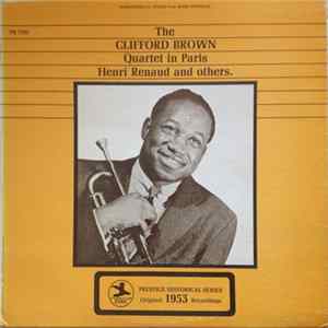 The Clifford Brown Quartet - The Clifford Brown Quartet In Paris FLAC