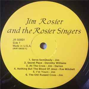 Jim Rosier And The Rosier Singers - Jim Rosier And The Rosier Singers FLAC