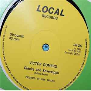 Victor Romero - Slacks And Sovereigns FLAC