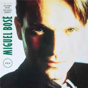 Miguel Bosè - XXX FLAC