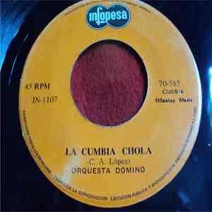 Orquesta Domino - La Cumbia Chola / Rumbo Al Norte FLAC