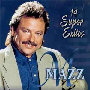 Mazz - 14 Super Exitos FLAC