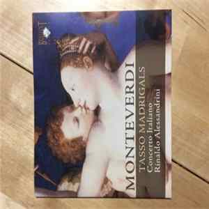 Claudio Monteverdi, Concerto Italiano, Rinaldo Alessandrini - Tasso Madrigals FLAC