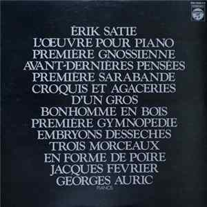 Erik Satie, Jacques Février, Georges Auric - L'oeuvre Pour Piano FLAC