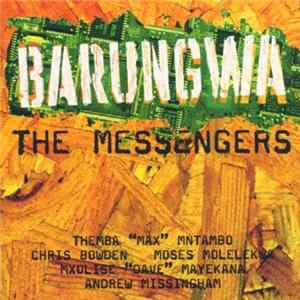 Barungwa - The Messengers FLAC