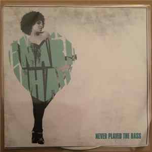 Nabiha - Never Played The Bass FLAC