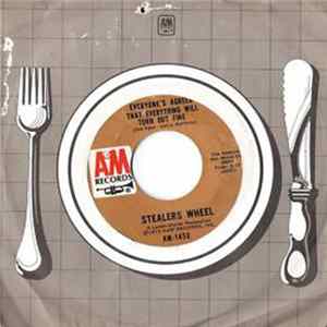 Stealers Wheel - Everyone's Agreed That Everything Will Turn Out Fine FLAC