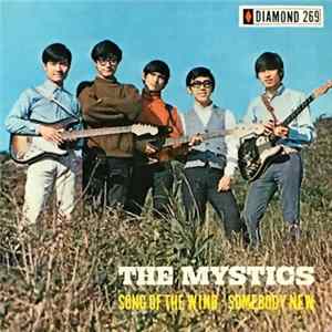 The Mystics - Somebody New / Song Of The Wind FLAC