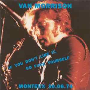 Van Morrison - Monteux 30.06.74 FLAC
