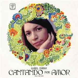 Isabel Parra - Cantando Por Amor FLAC