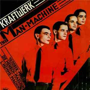Kraftwerk - The Man Machine FLAC